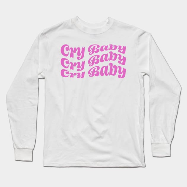 Warped Cry Baby Long Sleeve T-Shirt by French Inhale Smoke